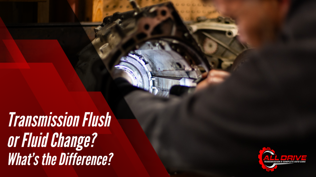Transmission Flush vs Fluid Change: What’s the Difference?