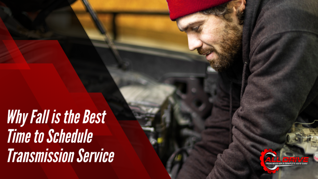 Why Fall Is the Best Time to Schedule Transmission Service